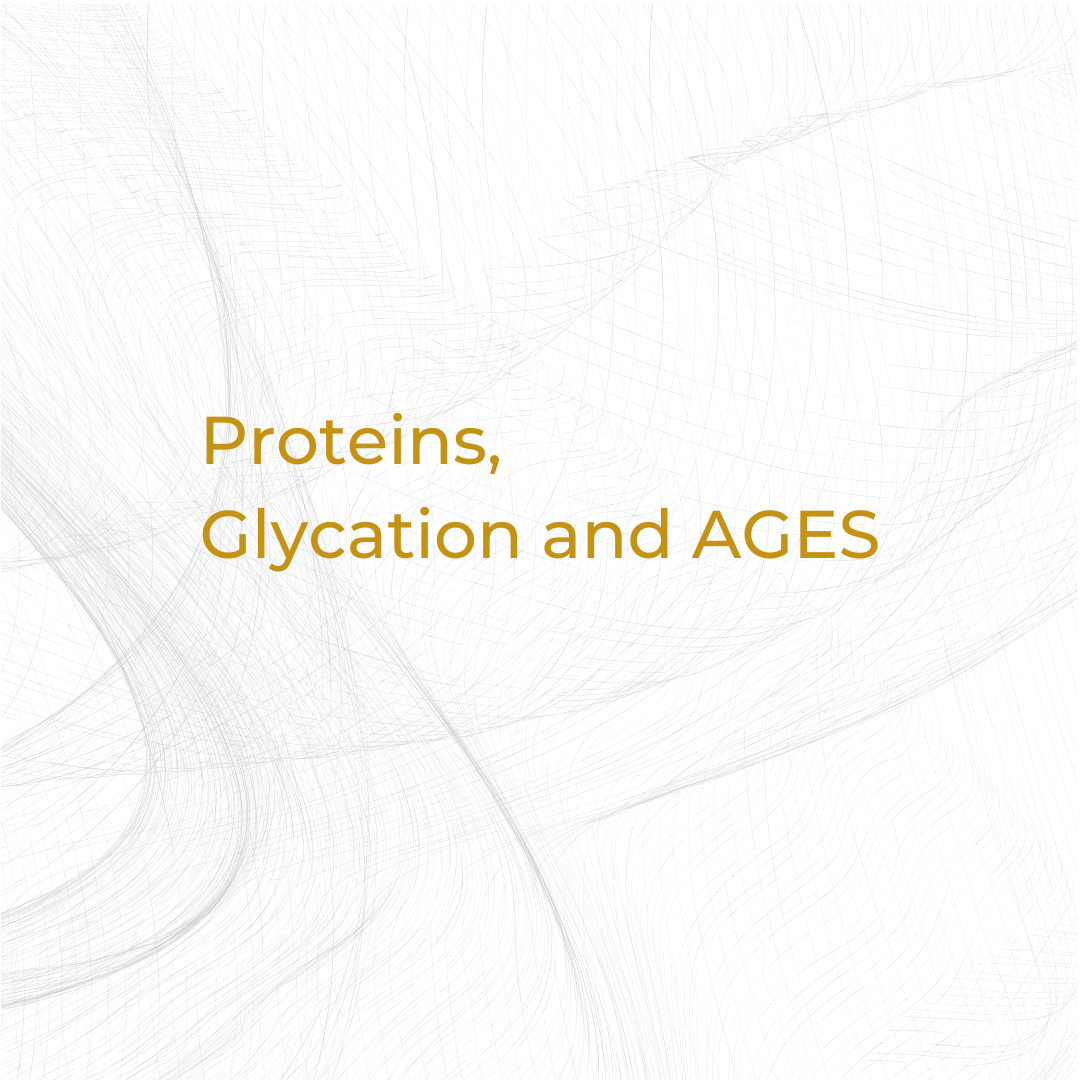 Proteins, Glycation and AGES Nuchido