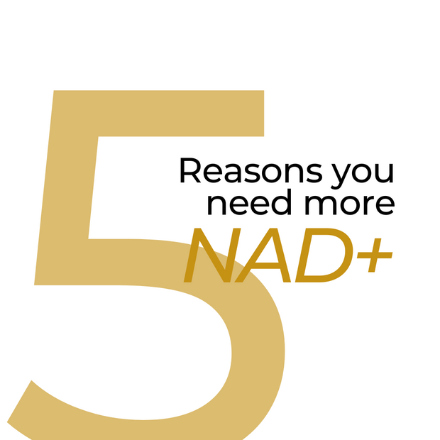 5 reasons you need more NAD+
