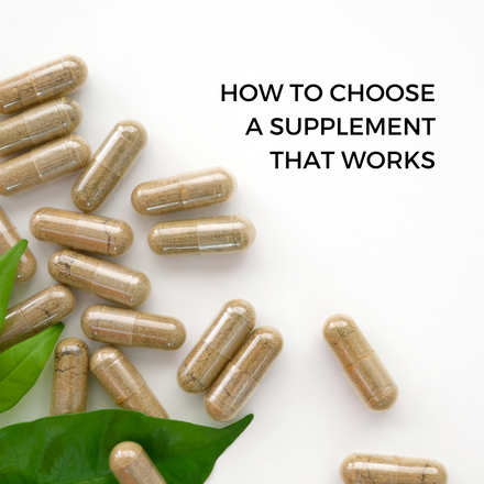 How to choose a supplement that works