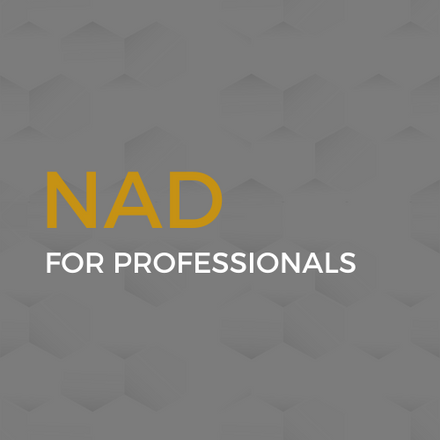 NAD for Professionals and Experts