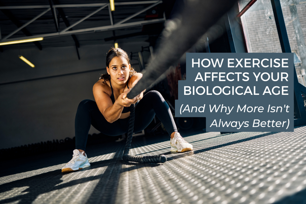 How Exercise Affects Your Biological Age (And Why More Isn't Always Better)